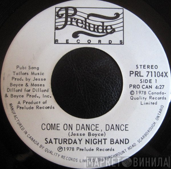 Saturday Night Band - Come On Dance, Dance