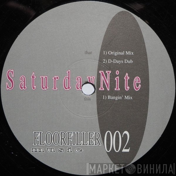  - Saturday Nite