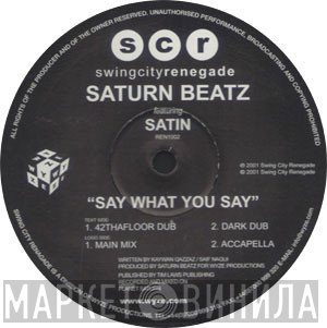 Saturn Beatz - Say What You Say
