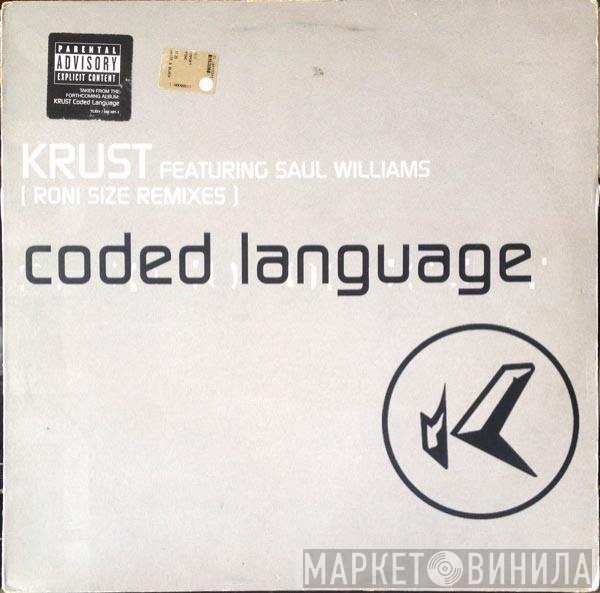 Saul Williams, Krust - Coded Language (Roni Size Remixes)