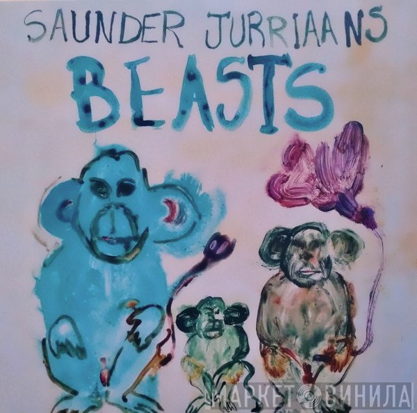Saunder Jurriaans - Beasts