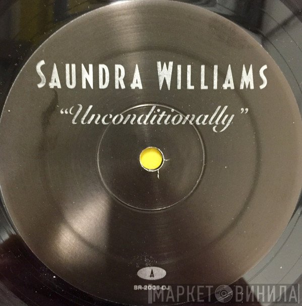 Saundra Williams - Unconditionally