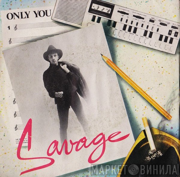 Savage  - Only You