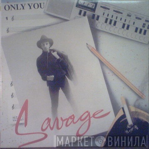 Savage  - Only You