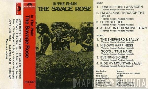 Savage Rose  - In The Plain
