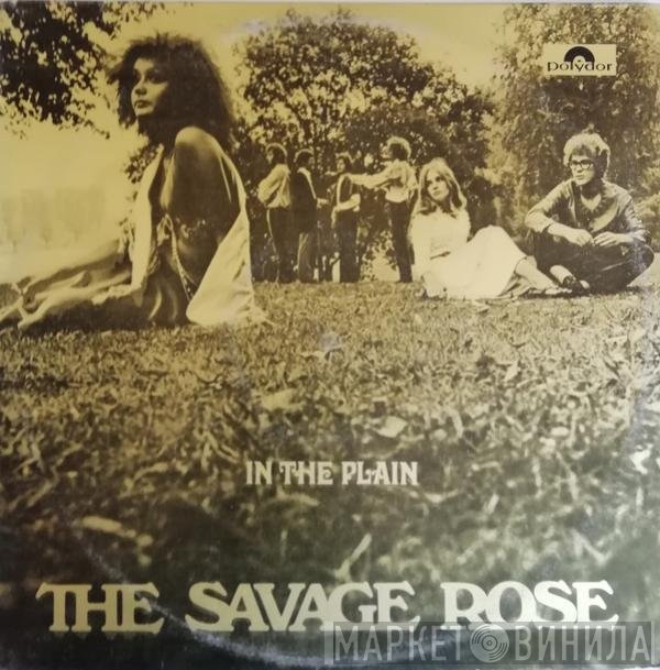 Savage Rose  - In The Plain