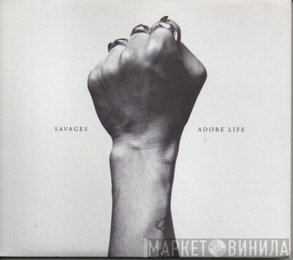 Savages   - Adore Life