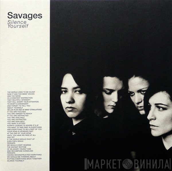 Savages  - Silence Yourself