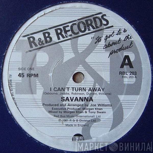 Savanna  - I Can't Turn Away