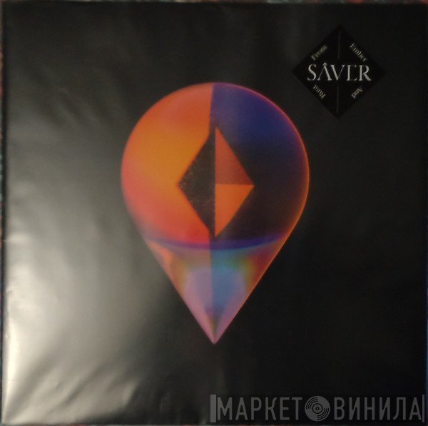 Saver  - From Ember And Rust