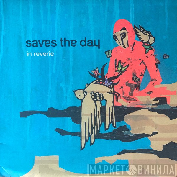 Saves The Day  - In Reverie