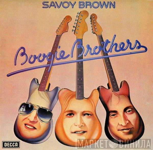 Savoy Brown  - Boogie Brothers