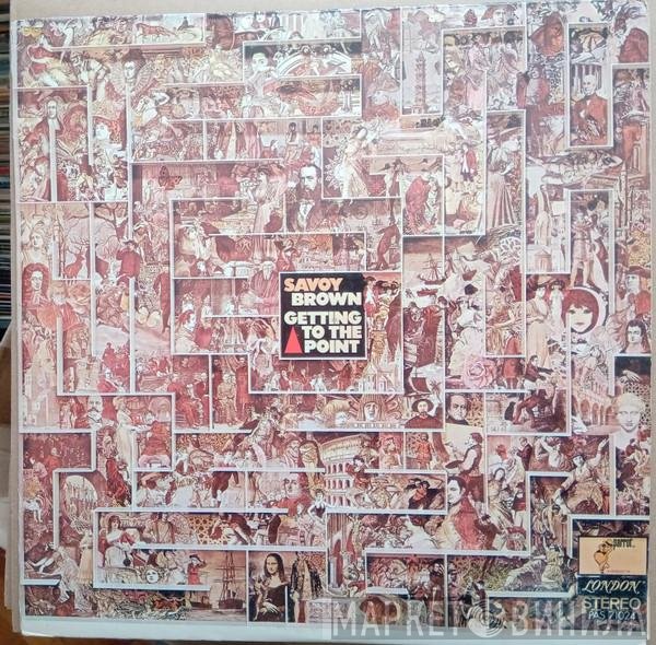 Savoy Brown  - Getting To The Point