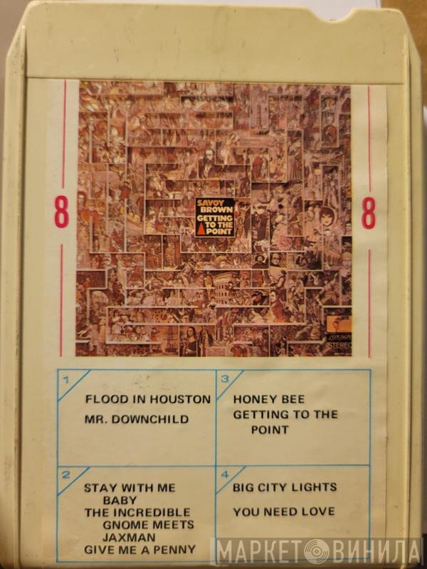 Savoy Brown  - Getting To The Point