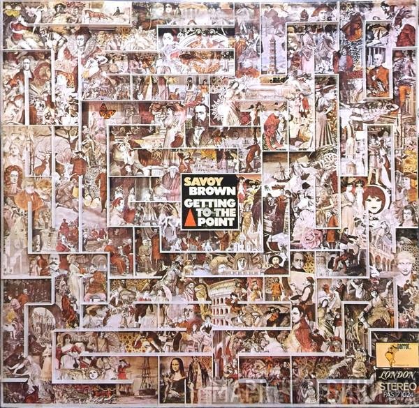 Savoy Brown  - Getting To The Point