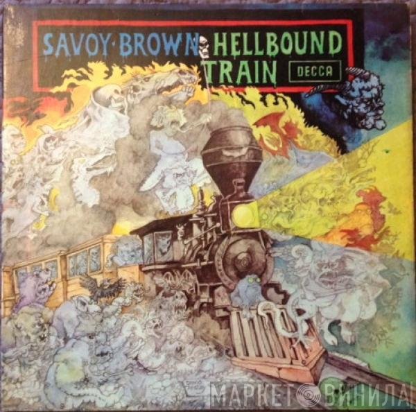 Savoy Brown  - Hellbound Train