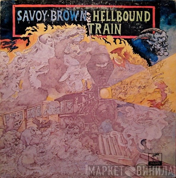 Savoy Brown  - Hellbound Train
