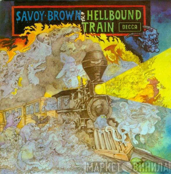 Savoy Brown  - Hellbound Train