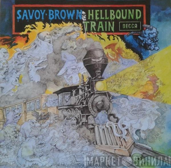 Savoy Brown  - Hellbound Train