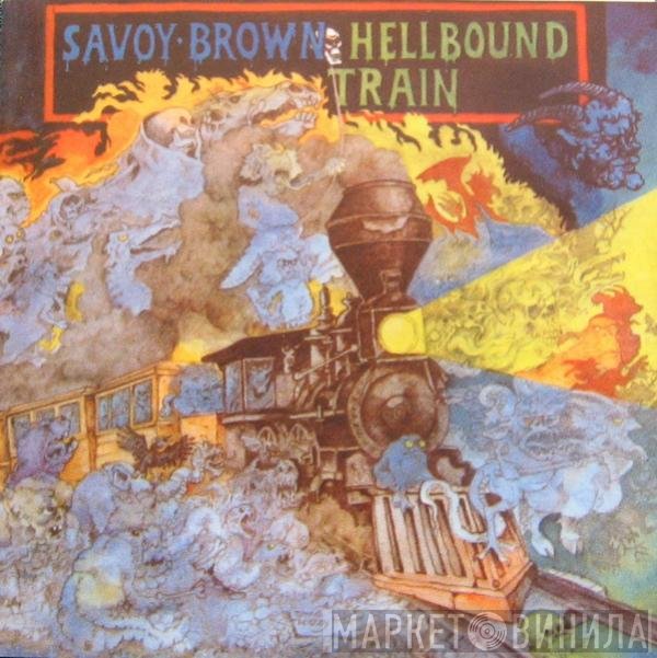 Savoy Brown  - Hellbound Train