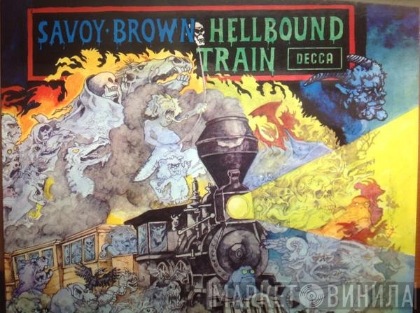 Savoy Brown  - Hellbound Train