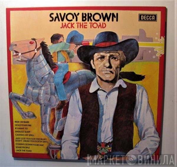 Savoy Brown  - Jack The Toad