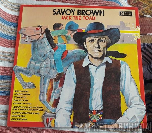 Savoy Brown  - Jack The Toad
