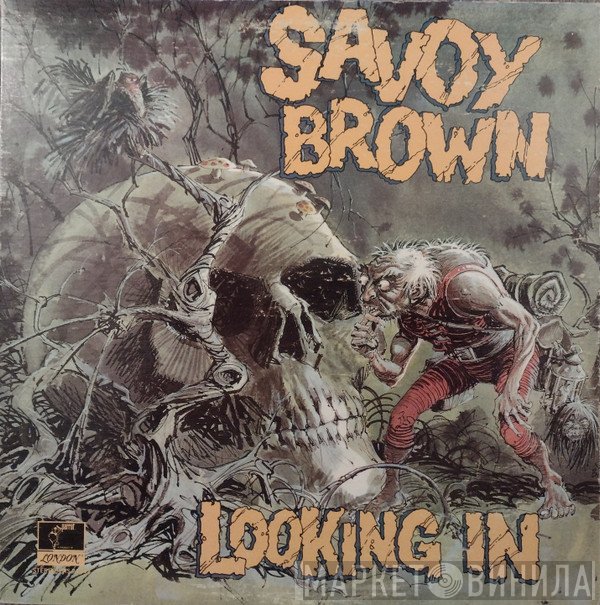 Savoy Brown  - Looking In