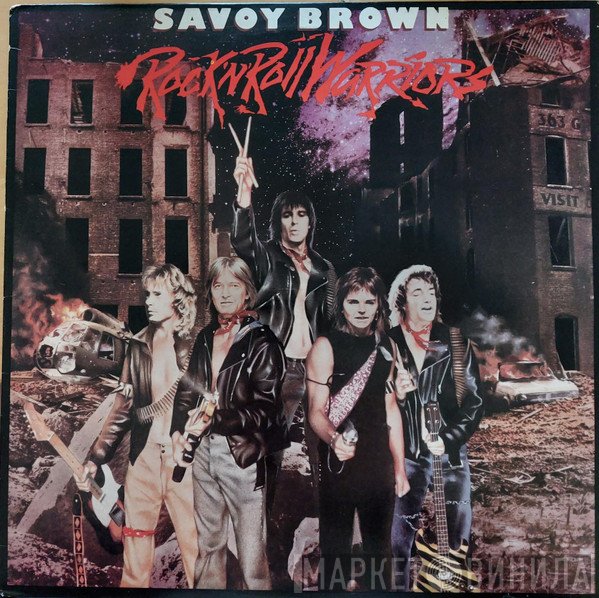 Savoy Brown - Rock 'N' Roll Warriors