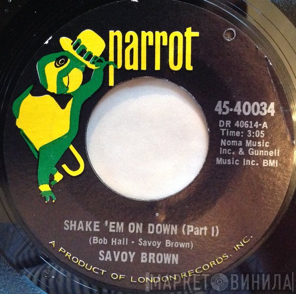 Savoy Brown  - Shake 'Em On Down