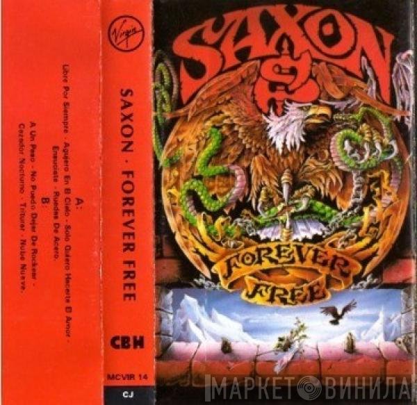Saxon  - Forever Free