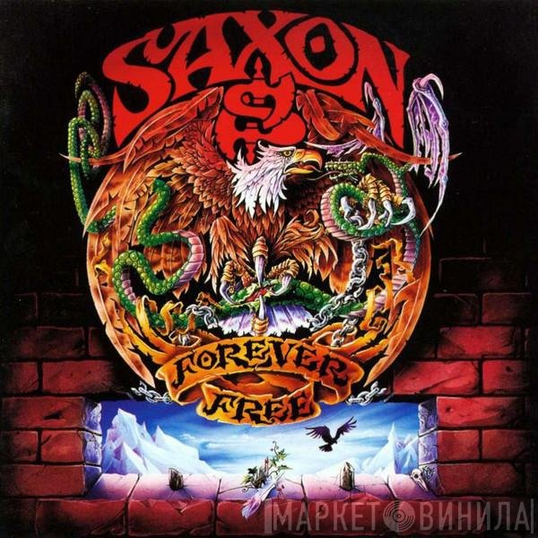 Saxon  - Forever Free