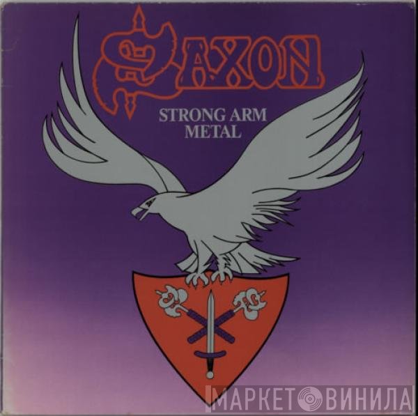 Saxon - Strong Arm Metal