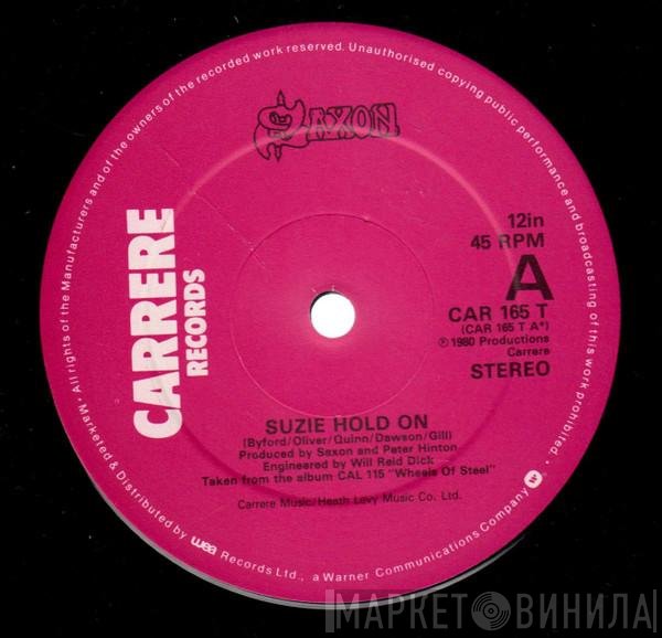 Saxon - Suzie Hold On