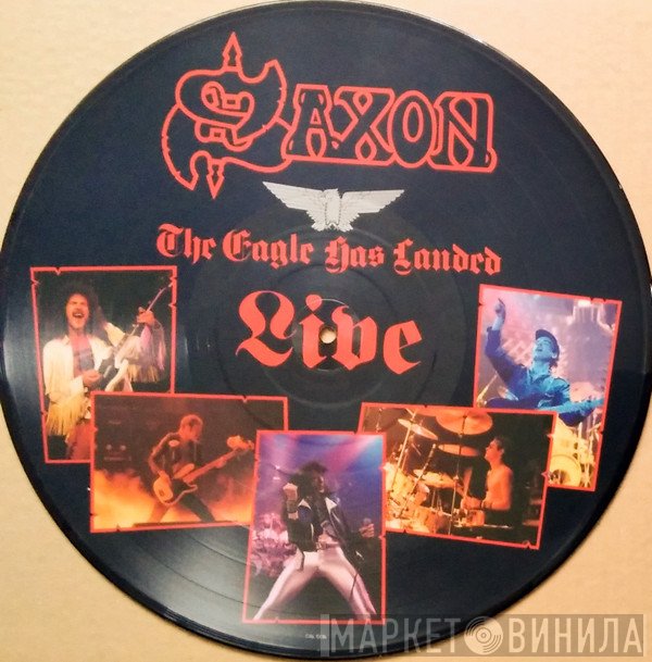 Saxon - The Eagle Has Landed (Live)