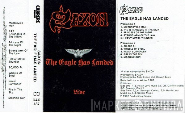 Saxon - The Eagle Has Landed (Live)