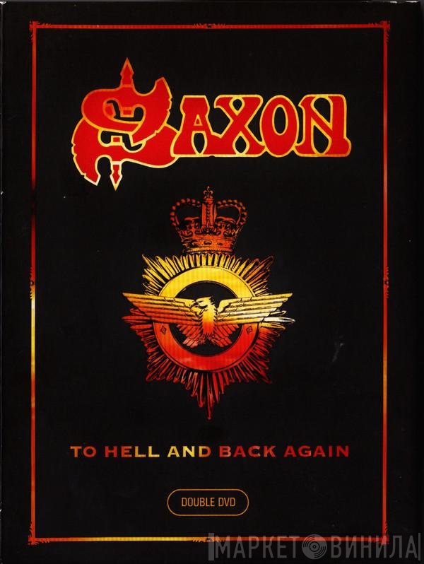 Saxon  - To Hell And Back Again