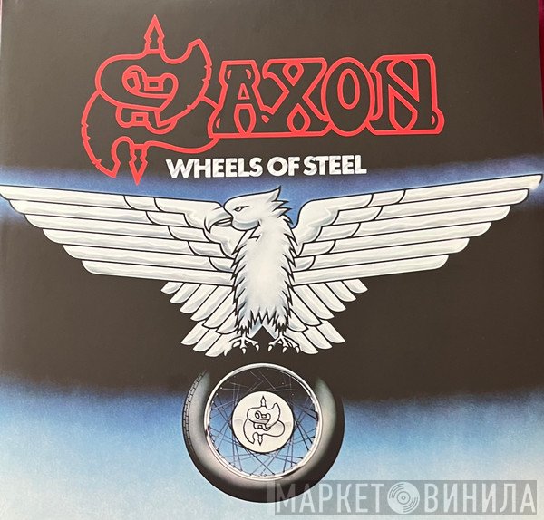 Saxon - Wheels Of Steel
