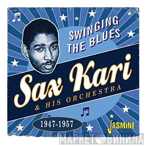 Saxton Kari And Orchestra - Swinging The Blues    1947-1957