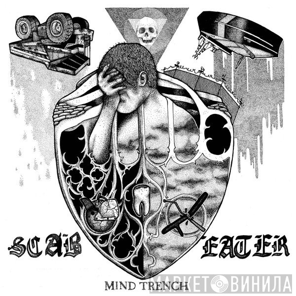 Scab Eater - Mind Trench