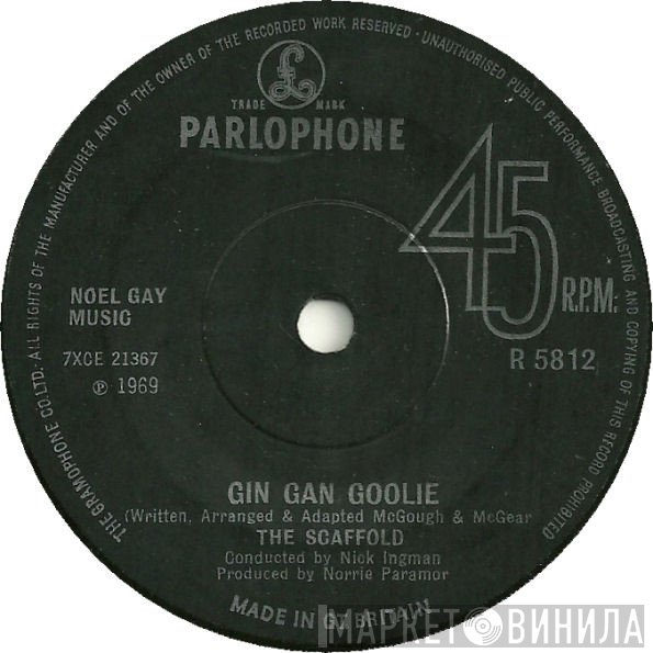 Scaffold - Gin Gan Goolie