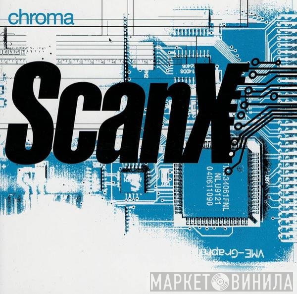 Scan X  - Chroma