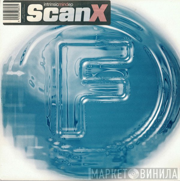Scan X  - Intrinsic Mind EP