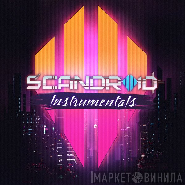 Scandroid  - Scandroid (Instrumentals)