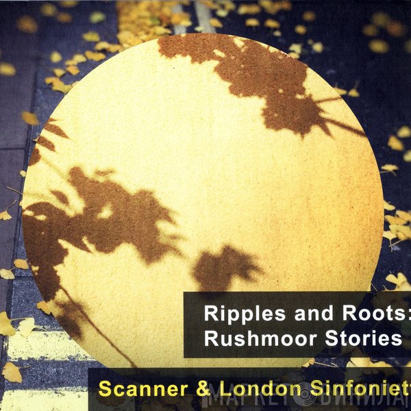 Scanner & London Sinfonietta  - Ripples And Roots