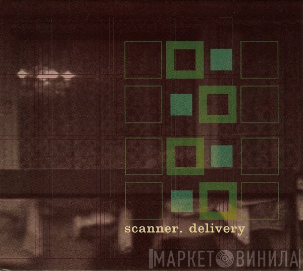 Scanner  - Delivery