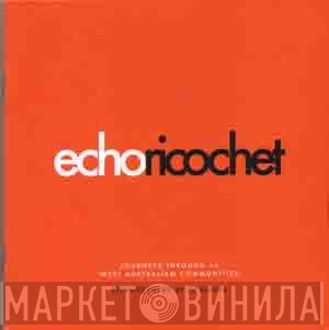 Scanner  - Echo Ricochet