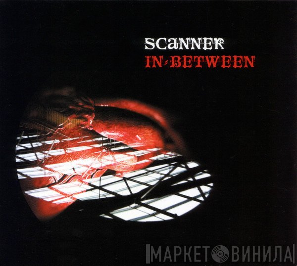 Scanner  - In-Between