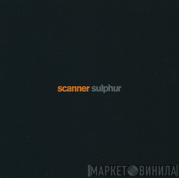 Scanner  - Sulphur