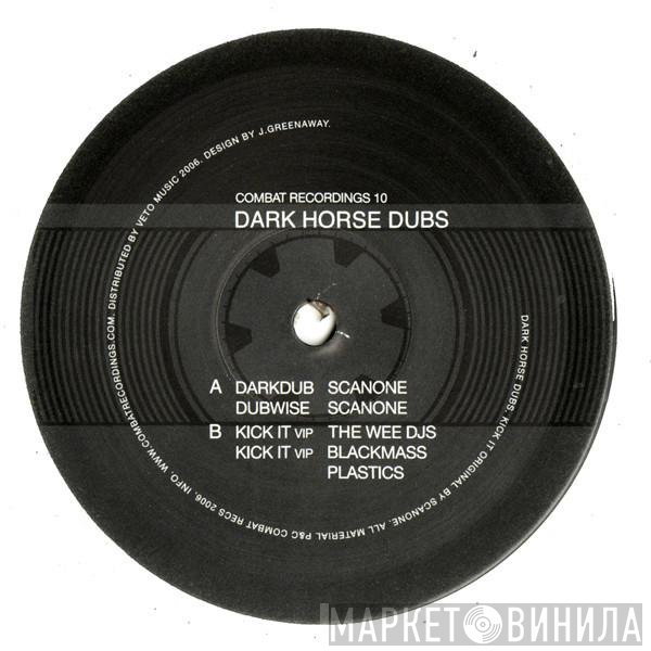 Scanone - Dark Horse Dubs
